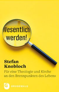 Produktbild: Wesentlich werden!