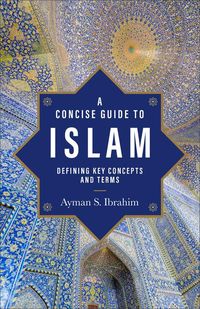Produktbild: A Concise Guide to Islam