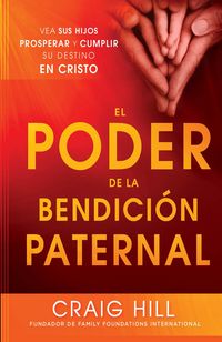 Produktbild: El Poder de la Bendicion Paternal