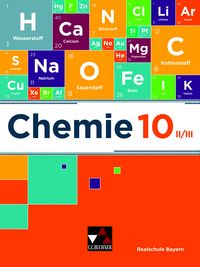 Produktbild: Chemie &ndash; Realschule Bayern / Chemie Realschule Bayern 10 II/III Ausgabe ab 2020