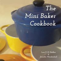 Produktbild: The Mini Baker Cookbook