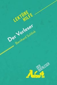Produktbild: Der Vorleser von Bernhard Schlink (Lekt&uuml;rehilfe)