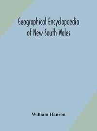 Produktbild: Geographical Encyclopaedia Of New South Wales