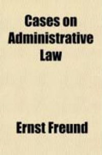 Produktbild: Cases on Administrative Law; Selected from Decisions of English and American Courts