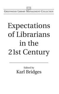 Produktbild: Expectations of Librarians in the 21st Century