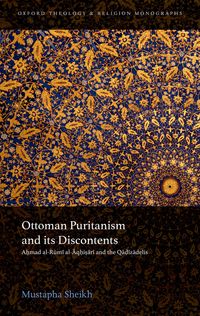 Produktbild: Ottoman Puritanism and its Discontents