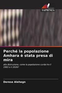 Produktbild: Perch&eacute; la popolazione Amhara &egrave; stata presa di mira