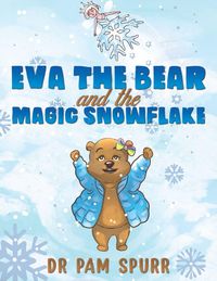 Produktbild: Eva the Bear and the Magic Snowflake