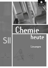 Bild vom Artikel Chemie heute SII. Lösungen Allgemeine Ausgabe vom Autor 