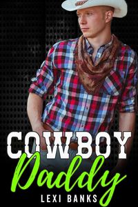Produktbild: Cowboy Daddy (The Hot Cowboys, #10)