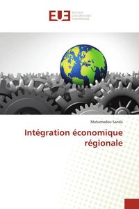 Produktbild: Int&eacute;gration &eacute;conomique r&eacute;gionale
