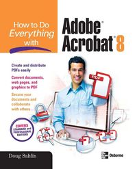 Produktbild: How to Do Everything with Adobe Acrobat 8