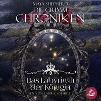 Produktbild: Die Grimm-Chroniken 25 – Das Labyrinth der Königin
