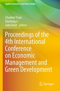 Produktbild: Proceedings of the 4th International Conference on Economic Management and Green Development