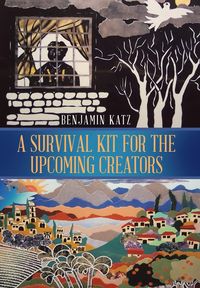 Produktbild: Katz, B: Survival Kit for the Upcoming Creators
