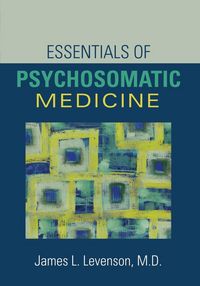 Produktbild: Essentials of Psychosomatic Medicine