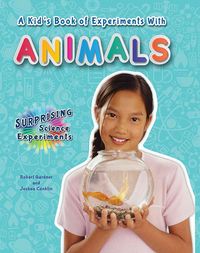 Produktbild: A Kid's Book of Experiments with Animals