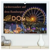 Produktbild: Lichterzauber auf dem Hamburger Dom (hochwertiger Premium Wandkalender 2027 DIN A2 quer), Kunstdruck in Hochglanz