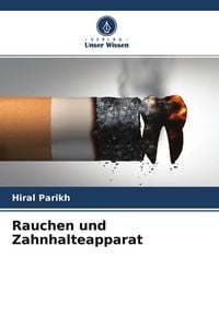 Produktbild: Rauchen und Zahnhalteapparat