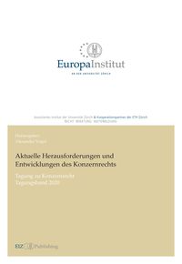 Produktbild: Aktuelle Herausforderungen und Entwicklungen des Konzernrechts