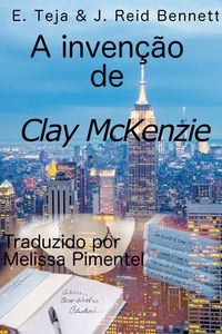 Produktbild: Invencao de Clay McKenzie