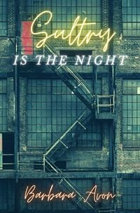 Produktbild: Sultry, Is the Night