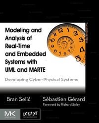 Produktbild: Modeling and Analysis of Real-Time and Embedded Systems with UML and MARTE