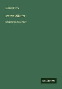 Produktbild: Der Waldl&auml;ufer