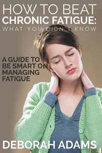 Produktbild: How to Beat Chronic Fatigue