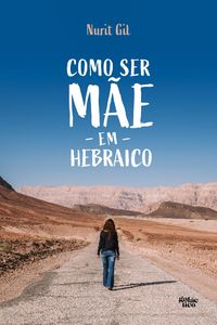 Produktbild: Como ser m&atilde;e em hebraico