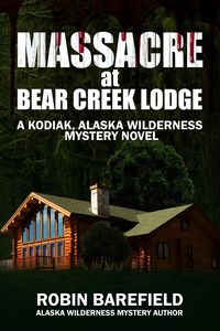 Produktbild: Massacre at Bear Creek Lodge