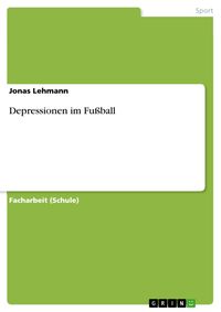 Produktbild: Depressionen im Fu&szlig;ball
