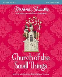 Produktbild: Shankle, M: Church of the Small Things Bible Study Guide