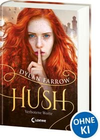 Produktbild: Hush (Band 1) - Verbotene Worte