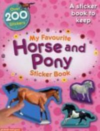 Produktbild: Calver, P: My Favourite Horse and Pony Sticker Book