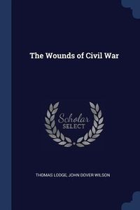 Produktbild: The Wounds of Civil War