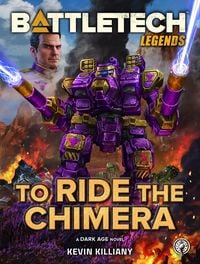 Produktbild: BattleTech Legends: To Ride the Chimera