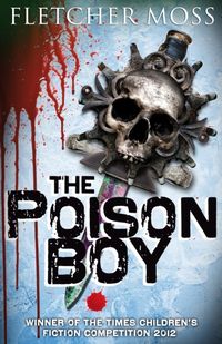 Produktbild: Moss, F: The Poison Boy