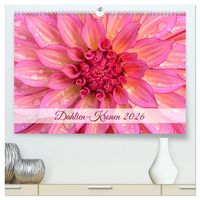 Produktbild: Dahlien-Kronen (hochwertiger Premium Wandkalender 2026 DIN A2 quer), Kunstdruck in Hochglanz