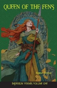 Produktbild: Queen of the Fens, Imperium Vermis Volume One