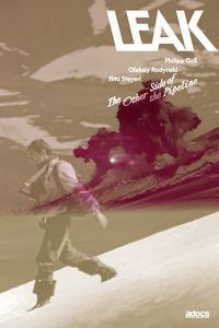 Produktbild: Leak. The Other Side of the Pipeline