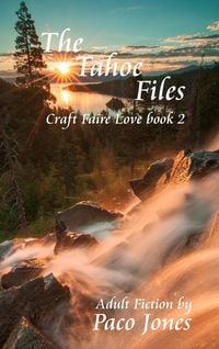 Produktbild: The Tahoe Files (Craft Faire Love, #2)