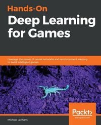Produktbild: Hands-On Deep Learning for Games