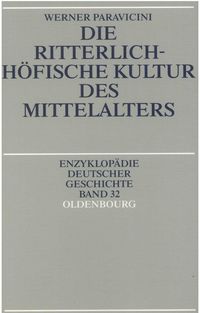 Produktbild: Die ritterlich-h&ouml;fische Kultur des Mittelalters
