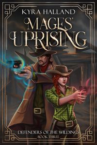 Produktbild: Mages' Uprising (Defenders of the Wildings, #3)