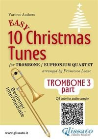 Bild vom Artikel Trombone/Euphonium B.C. 3 part of "10 Easy Christmas Tunes" for Trombone or Euphonium Quartet vom Autor Traditional Christmas Carols