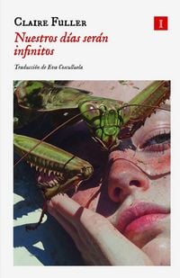 Produktbild: Nuestros D&iacute;as Ser&aacute;n Infinitos