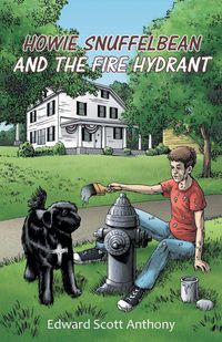 Produktbild: Howie Snuffelbean and The Fire Hydrant