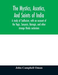 Produktbild: The mystics, ascetics, and saints of India