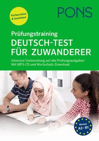 Bild vom Artikel PONS Prüfungstraining Deutsch-Test für Zuwanderer vom Autor Alke Hauschild